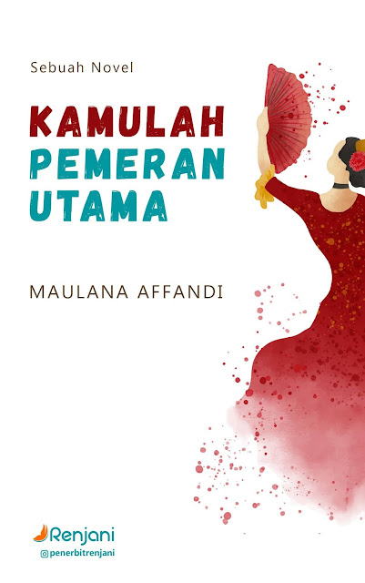 Kamulah Pemeran Utama