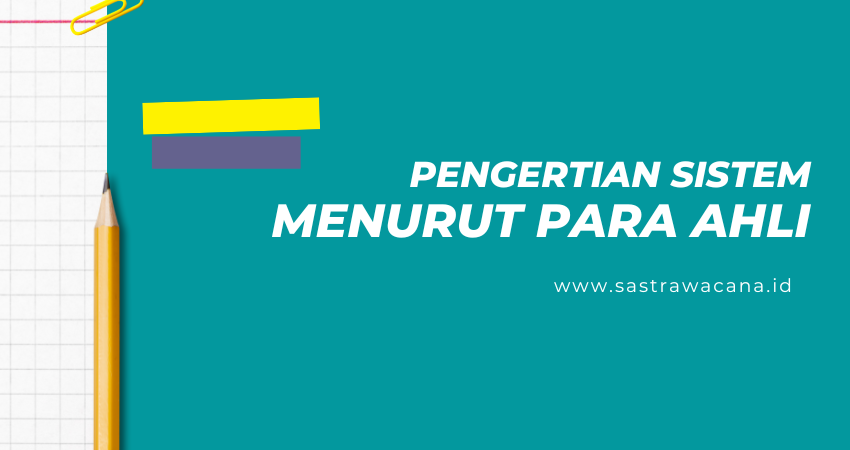 pengertian sistem menurut para ahli