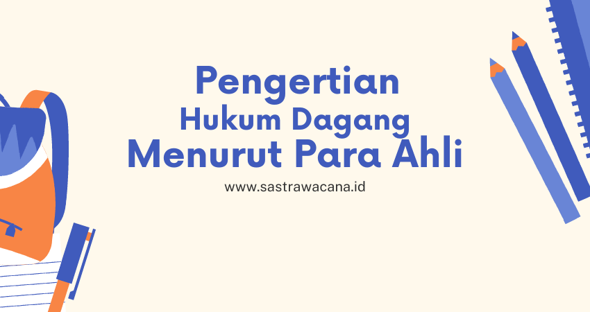 pengertian hukum dagang