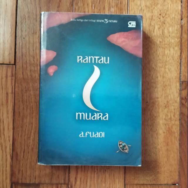 sinopsis Novel Rantau 1 Muara