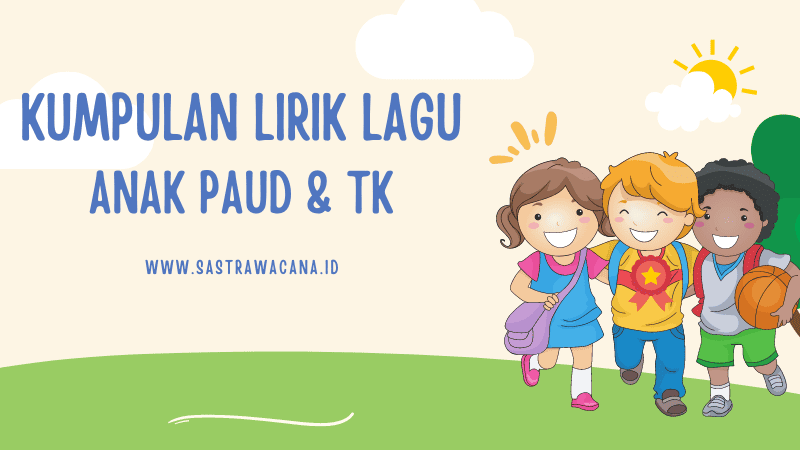 lirik lagu anak paud dan tk