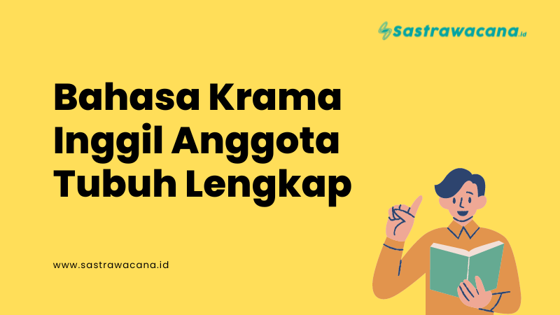 bahasa krama inggil anggota tubuh lengkap