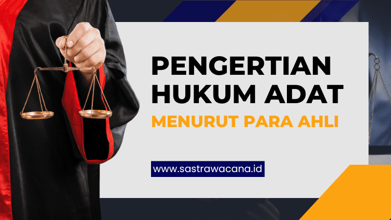 pengertian hukum adat menurut para ahli