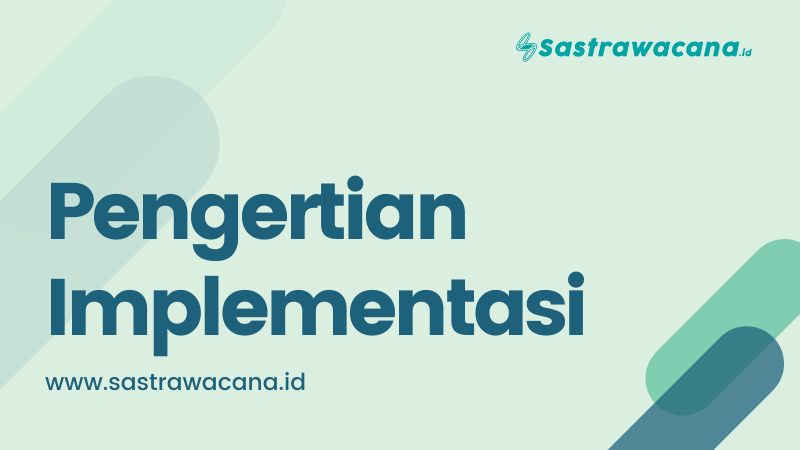 pengertian implementasi