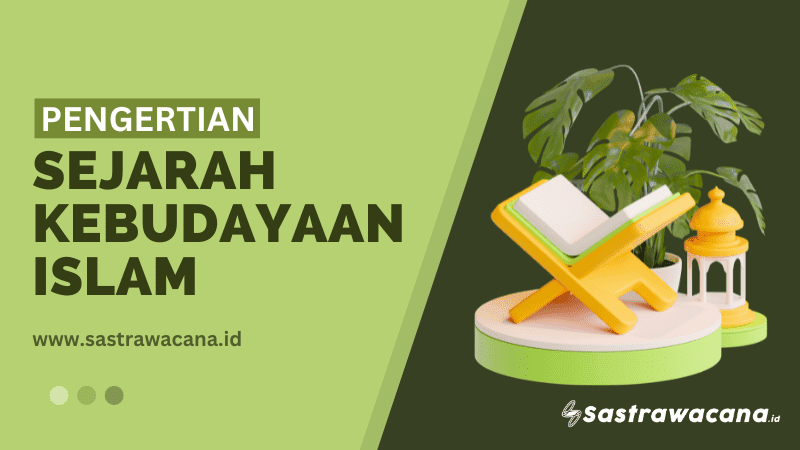 sejarah kebudayaan islam
