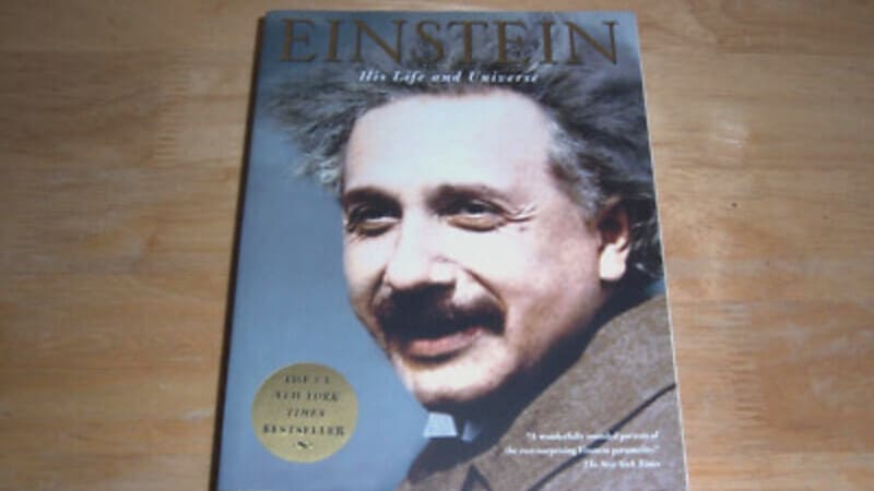 Einstein His Life and Universe