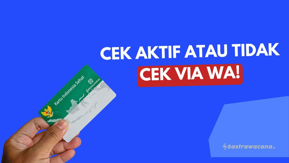 Cara Cek Status BPJS Kesehatan Aktif