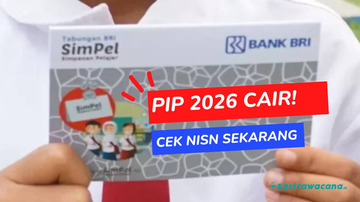 Dana PIP Kemdikbud 2026 Cair