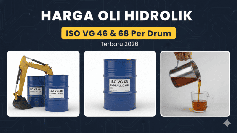 Harga Oli Hidrolik ISO VG 46 & 68 Per Drum