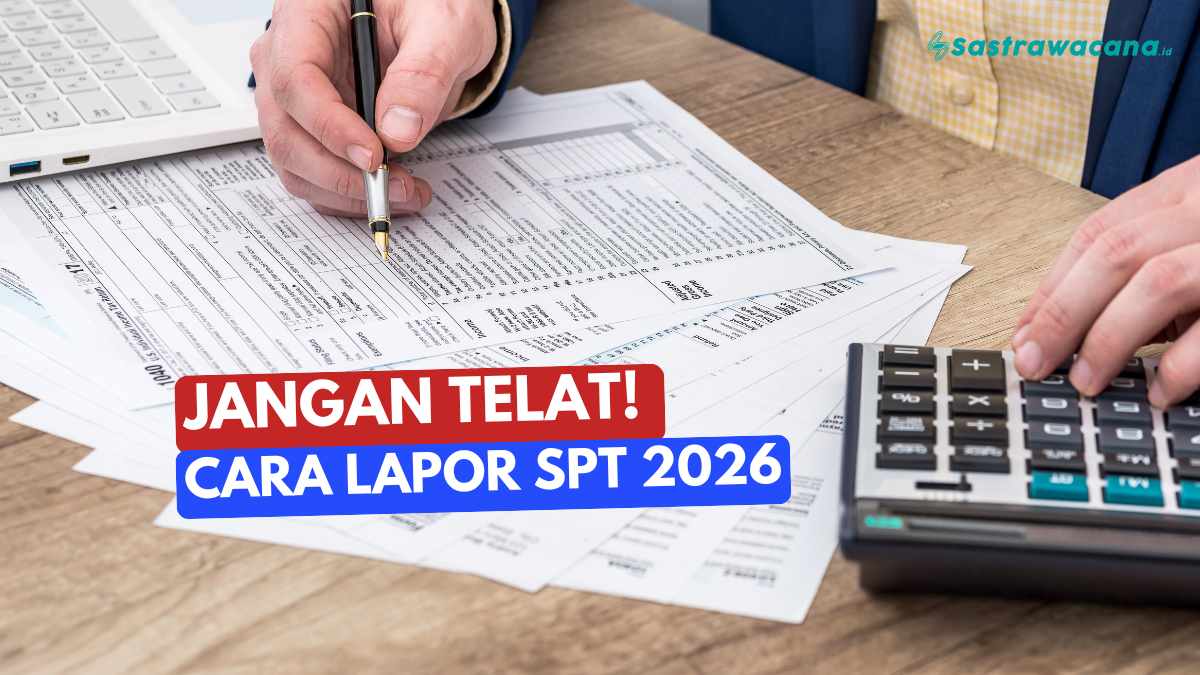 Cara Lapor SPT 2026