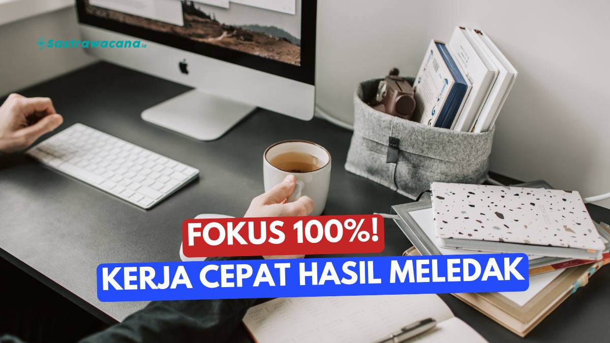 Teknik Deep Work