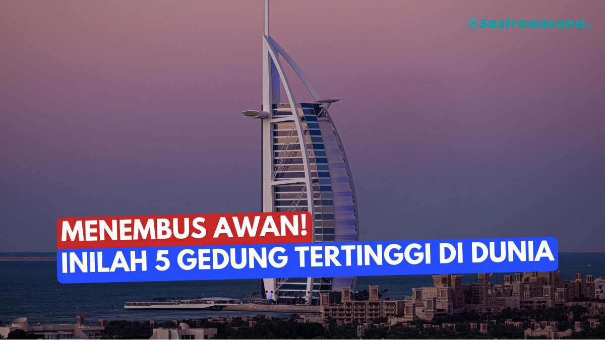 gedung tertinggi di dunia